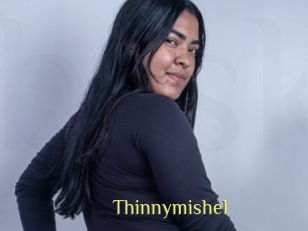 Thinnymishel