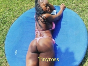 Tinyross