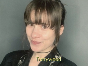 Tonywood