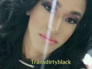 Transdirtyblack