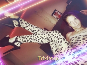 Trixietea