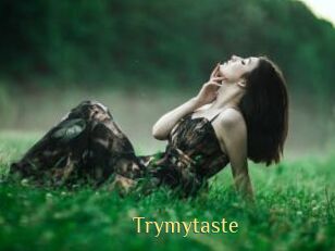 Trymytaste