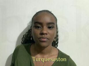 Turquesaston