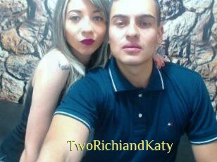 TwoRichiandKaty
