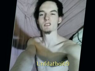 Unfdatboi69