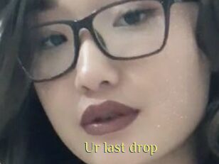 Ur_last_drop