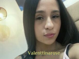 Valenttinarose