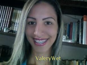 ValeryWet