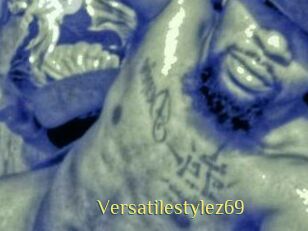 Versatilestylez69