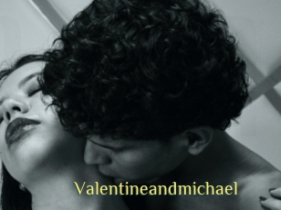 Valentineandmichael