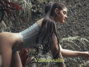 Valmessalin
