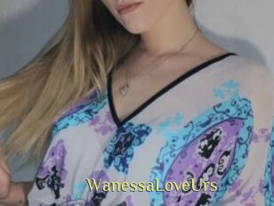 WanessaLoveUrs