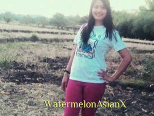 WatermelonAsianX