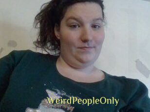 WeirdPeopleOnly