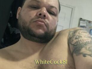 WhiteCock81