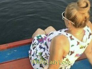 WhiteLadyLove