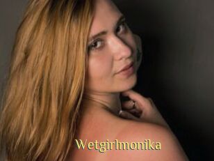 Wetgirlmonika