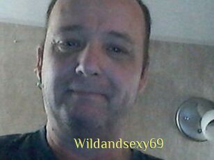 Wildandsexy69