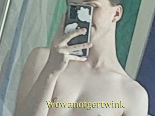 Wowanotgertwink