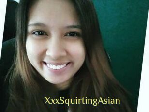 XxxSquirtingAsian