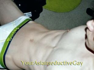 YourAsianseductiveGay