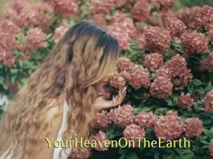 YourHeavenOnTheEarth