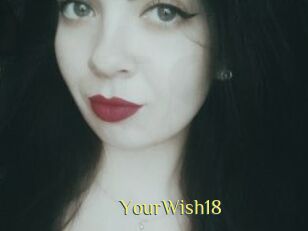 YourWish18