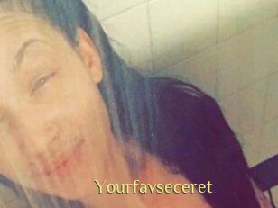 Yourfavseceret