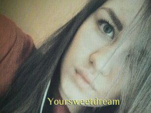 Your_sweet_dream_
