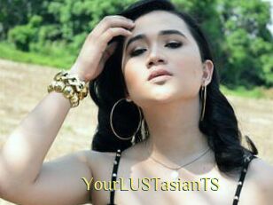 YourLUSTasianTS