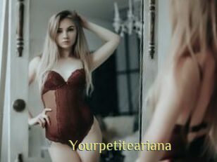 Yourpetiteariana