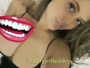 Yourrgirrllashleyy