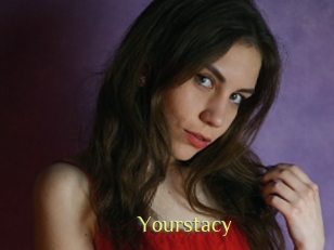 Yourstacy
