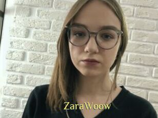 ZaraWoow
