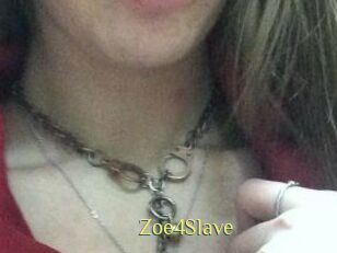 Zoe4Slave